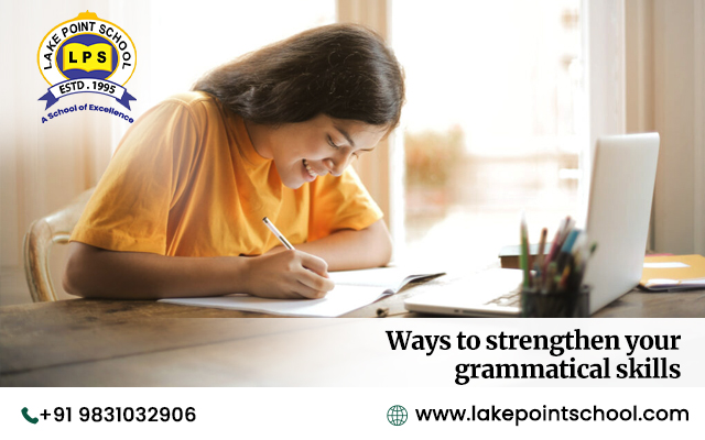 Ways to strengthen your grammatical skills