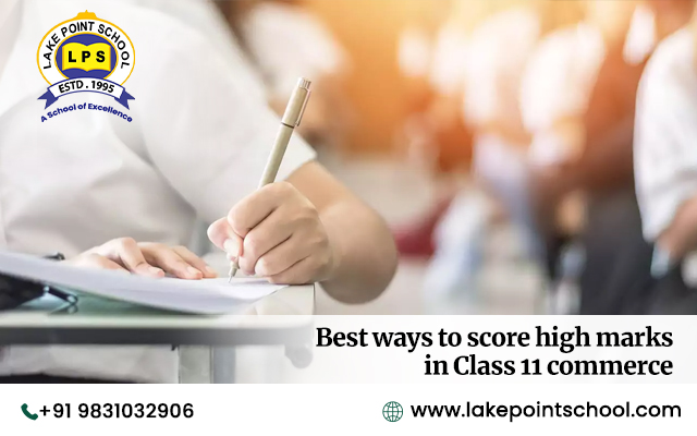 Best ways to score high marks in Class 11 commerce