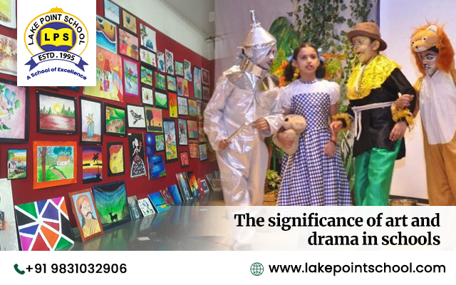 The significance of art and drama in schools