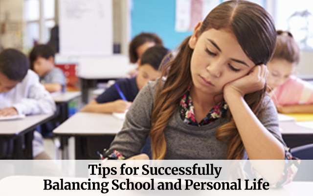 Tips for Successfully Balancing School and Personal Life